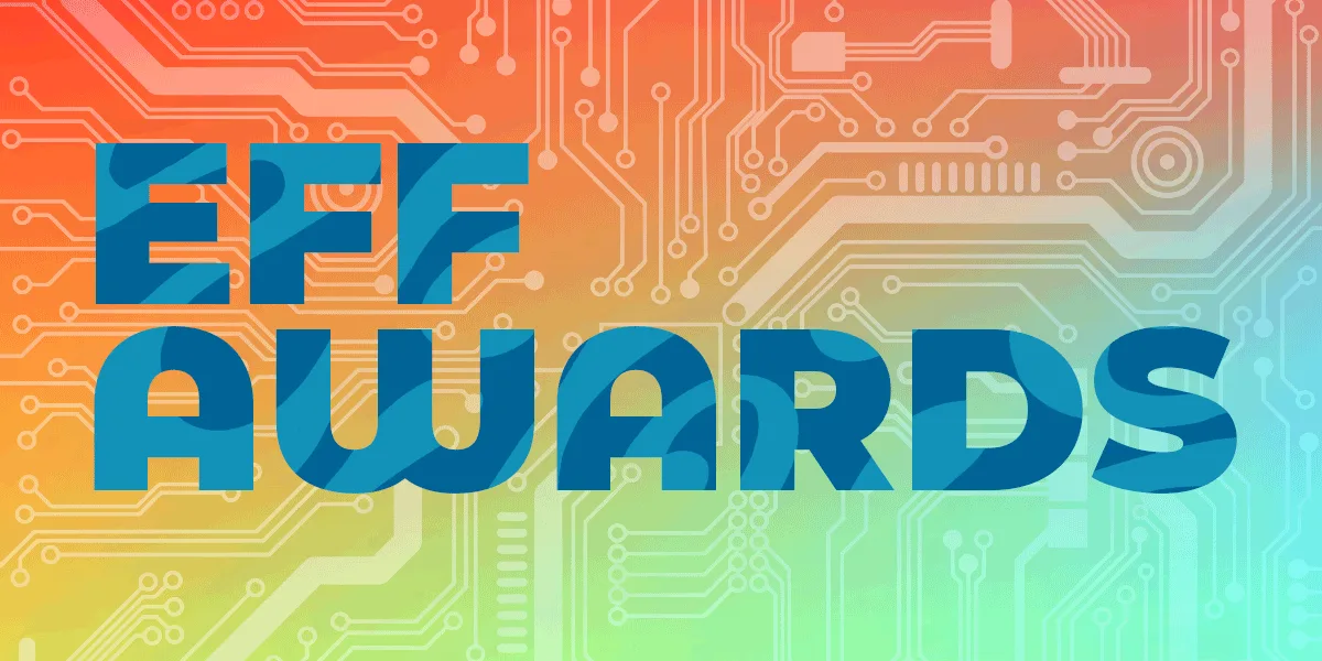 2026 EFF Award Winners: Access Now, 7amleh – The Arab Center for the Advancement of Social Media, DeFlock, and New Media Rights