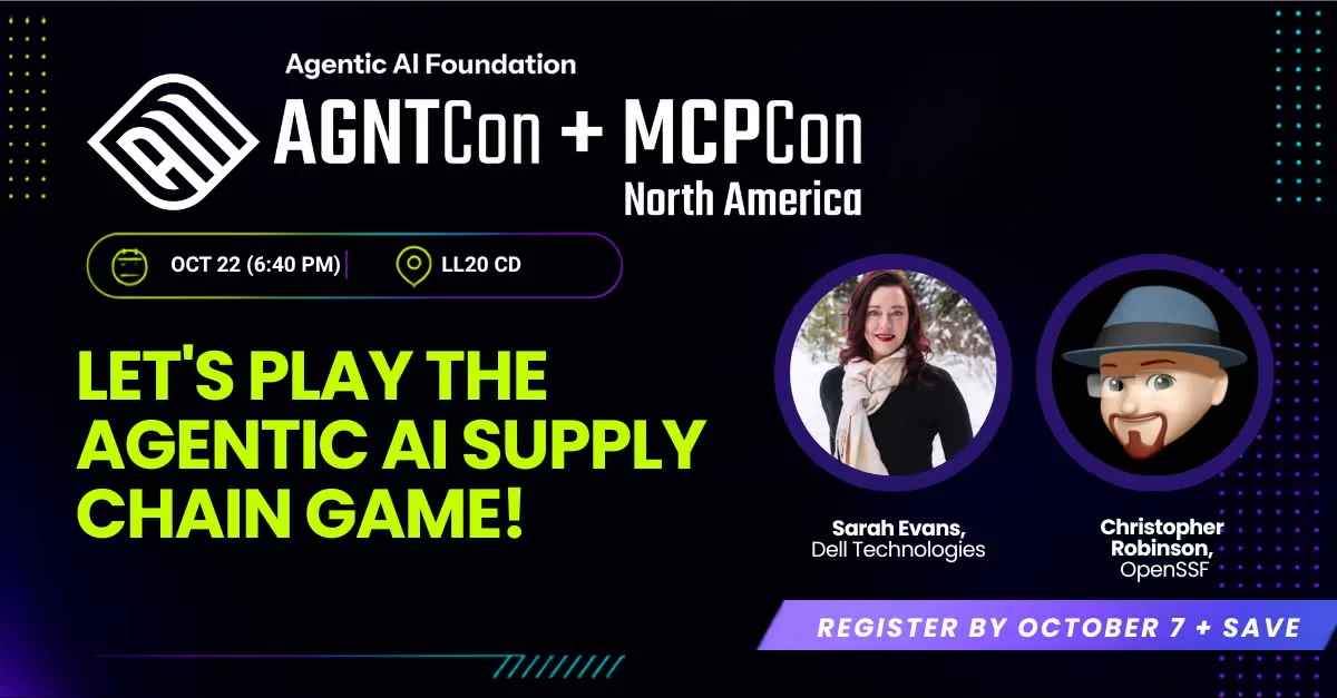 Join OpenSSF at AGNTCon + MCPCon North America: Securing Agentic AI